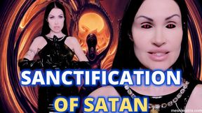 SANCTIFICATION OF SATAN
