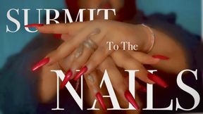Submit To The Nails