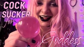 Cock Sucker For Goddess