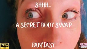 Shhh: A Secret Body Swap Takeover Fantasy