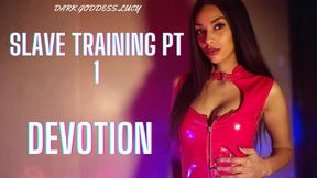 Slave Training Pt 1 - Devotion