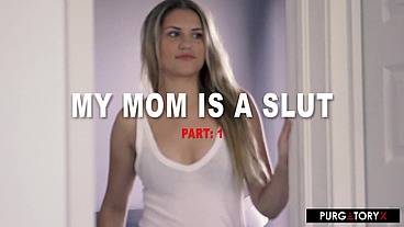 PURGATORYX My step Mom Is A Slut Part 1 with Vanessa Sierra