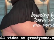 Bouncing Booty Tennis Skirt Ass Worship - Mini Skirt BBW Big Jiggly Booty Goddess Verbal Humiliation