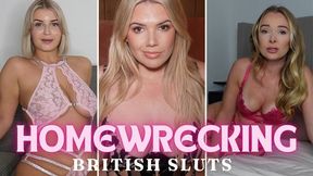 Homewrecked by British Blonde Sluts