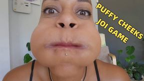 PUFFY CHEEKS JOI GAME