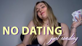 No Dating Just Sending