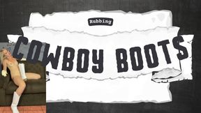white cowboy boots rubbing pussy