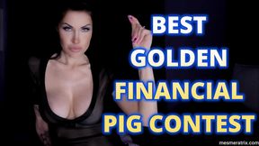 BEST GOLDEN FINANCIAL PIG CONTEST