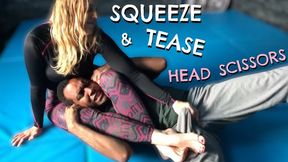 Scissorhold Squeeze And Tease Head Scissors