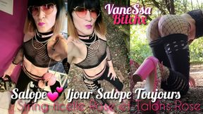 Slut 1 day slut always. French Trav Ass Looks in the Woods, Pink Thong Thong &amp; Pink Heels. Exhibition in the Forest. VaneSsaB
