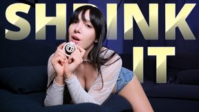 Shrink it chastity