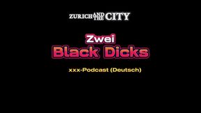2 Black Dicks XXX-podcast (in German)