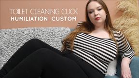 TOILET CLEANING CUCK HUMILIATION CUSTOM