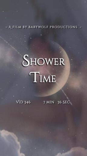Vid346  –  Shower Time