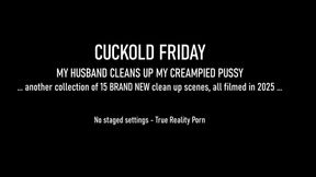 My Cuckold Husband cleans up my creamy pussy - New clean-up collection with 15+ scenes