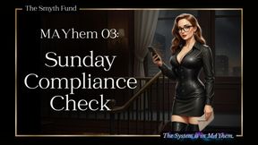 MAYhem 03: Sunday Compliance Check