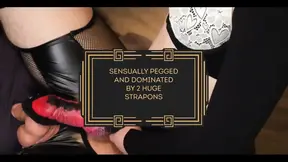 Sensually Pegged Then Destroyed by 2 Huge Strapons