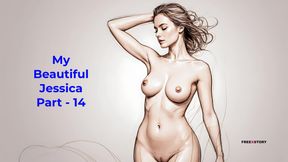 My Beautiful Jessica Part - 14 - English Audio Sex Story