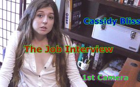 Cassidy Bliss - the Job Interview 1st Camera