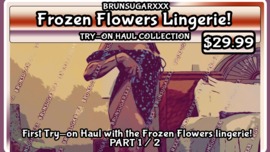 Frozen Flowers - Tryon Haul - PART 1