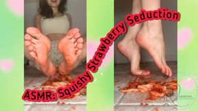 ASMR: Barefoot Squishy Strawberry Seduction