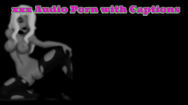 Audio Porn with Captions Sniff the fresh Ooey Goey Panties as I turn you into a sissy cocksucker