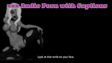 Audio Porn with Captions Sniff the fresh Ooey Goey Panties as I turn you into a sissy cocksucker