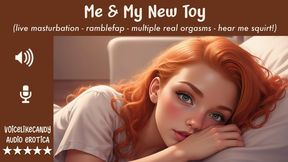 478-MeAndMyNewToy [ramblefap] [multiple orgasms] [squirting] [wet pussy] [vibrator] [cum countdown]