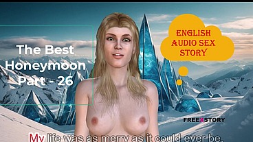 English Audio Sex Story - The Best Honeymoon Part - 26