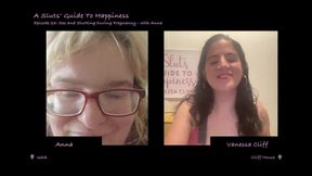 A Slut's Guide to Happiness Podcast - Episode 23: Sex and Slutting During Pregnancy - with Anna