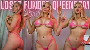 Loser Funded Queendom June 2025