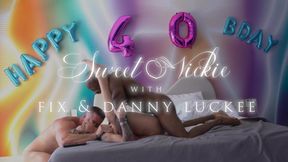 Birthday MILF Sweet Vickie gets MFM for her birthday - Danny Luckee