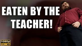 Eaten By The Teacher - Vore - Full HD 1080p - KingMarti - MOV