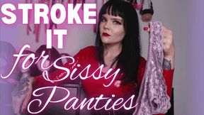 Stroke It for Sissy Panties (WMV)