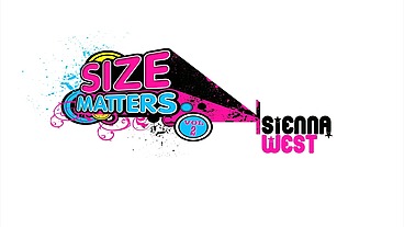 Size Matters To Sienna West And She Only Fucks Guys With Big Dicks