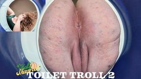 Toilet Troll 2