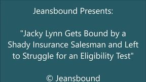 Jacky Lynn Tied up by an Insurance Salesman - SD