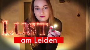 Lust am Leiden / Pleasure in suffering