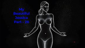 My Beautiful Jessica Part - 26 - English Audio Sex Story