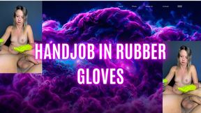 handjobs in rubber gloves