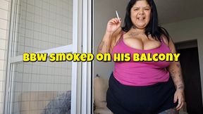 Bbw smoked on his balcony by Turbinada