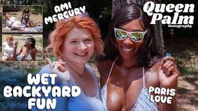 Wet Backyard Fun Featuring Ami Mercury and Paris Love
