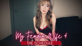 My femdom wife 4: the schedule