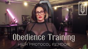 Obedience Training: High Protocol Femdom