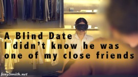 I Didn't Know I Was On A Blind Date With My Real Friend