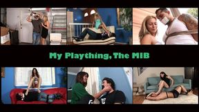 'My Plaything The MIB' - SIX Full Scenes