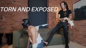 Torn And Exposed