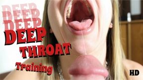 DEEP THROAT TRAINING - 1080 HD