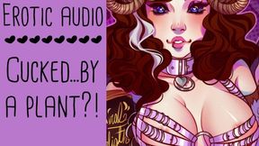 By A Plant?! - Parody Erotic Asmr Audio Roleplay (long Story Build Up) By Lady Aurality With Erotic Audio