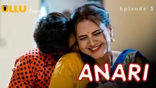 Anari Episode 3 Web Series 18+